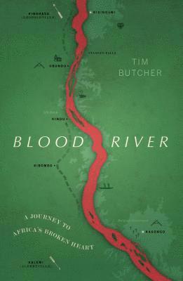Blood River av Tim Butcher