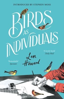 Len Howard - Birds as Individuals, Inbunden