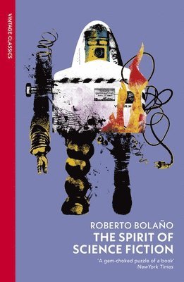 Roberto Bolaño - Spirit of Science Fiction, Häftad