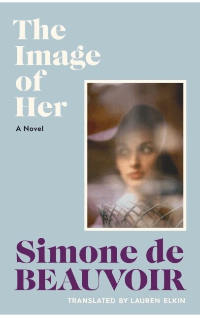 Simone de Beauvoir - Image of Her, Inbunden