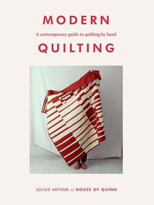 Julius Arthur - Modern Quilting, Häftad