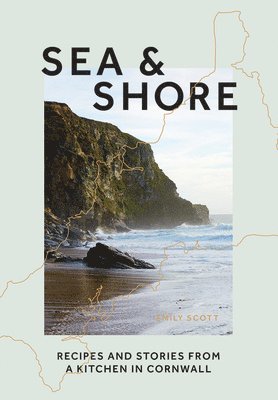 Emily Scott - Sea & Shore, Inbunden. Tillgänglighet: Lägg i varukorg