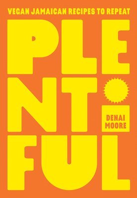 Plentiful av Denai Moore