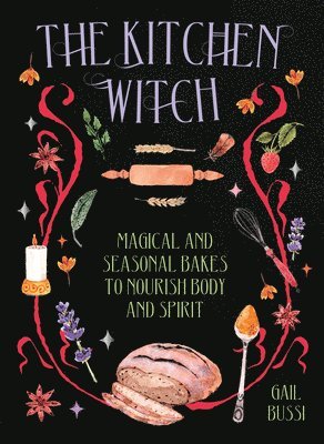 Gail Bussi - Kitchen Witch, Inbunden