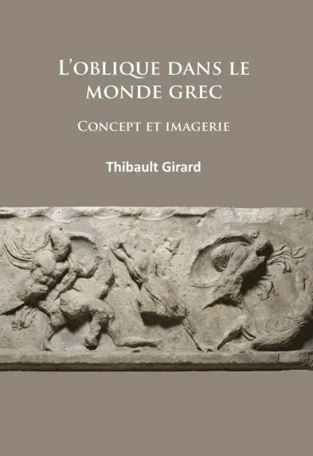 Thibault Girard - L’oblique dans le monde grec, E-bok. Tillgänglighet: Lägg i varukorg