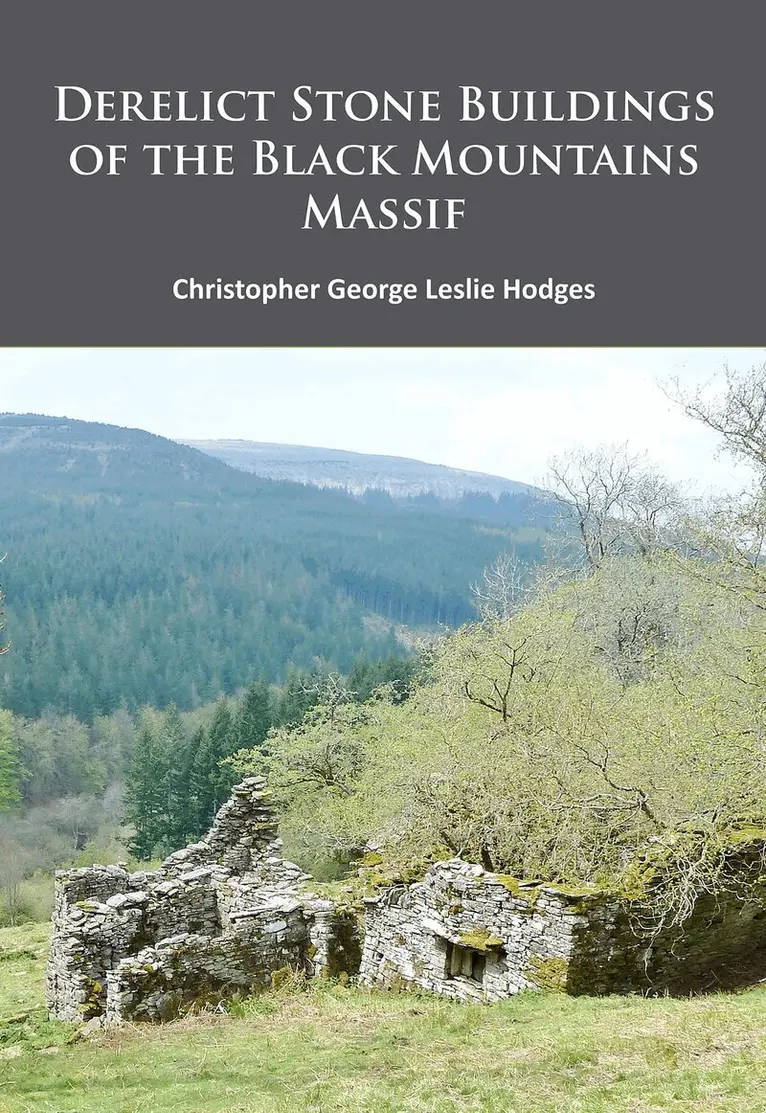 Christopher George Leslie Hodges - Derelict Stone Buildings of the Black Mountains Massif, Häftad. Tillgänglighet: Lägg i varukorg