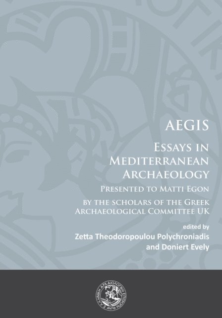 Doniert Evely, Zetta Theodoropoulou Polychroniadis - AEGIS, E-bok