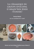 Cramique du groupe piscopal d'ARADI/Sidi Jdidi (Tunisie)