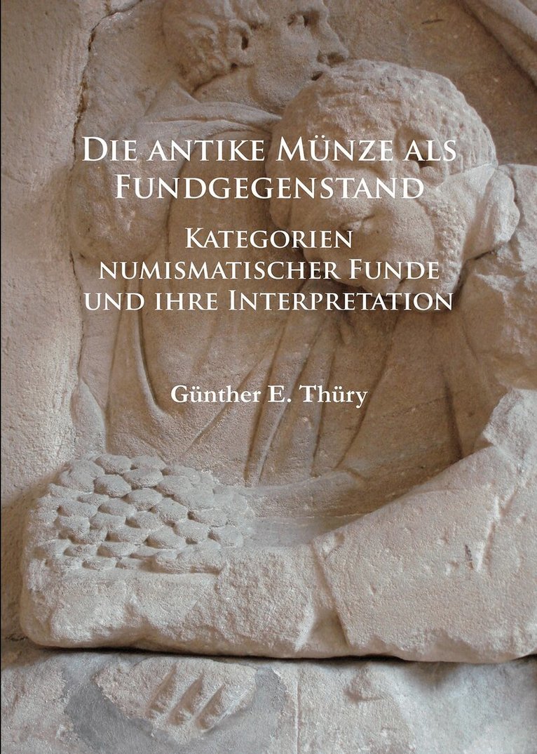 Günther E. Thüry - antike Münze als Fundgegenstand, Häftad
