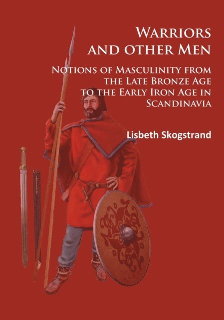 Lisbeth Skogstrand - Warriors and other Men, E-bok