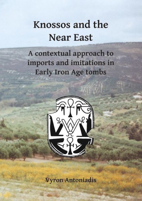 Vyron Antoniadis - Knossos and the Near East, E-bok. Tillgänglighet: Lägg i varukorg