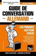 Guide de conversation Francais-Allemand et mini dictionnaire de 250 mots