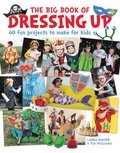 The Big Book of Dressing Up