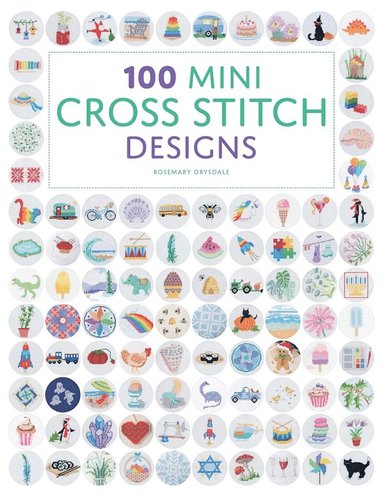 100 Mini Cross Stitch Designs av Rosemary Drysdale