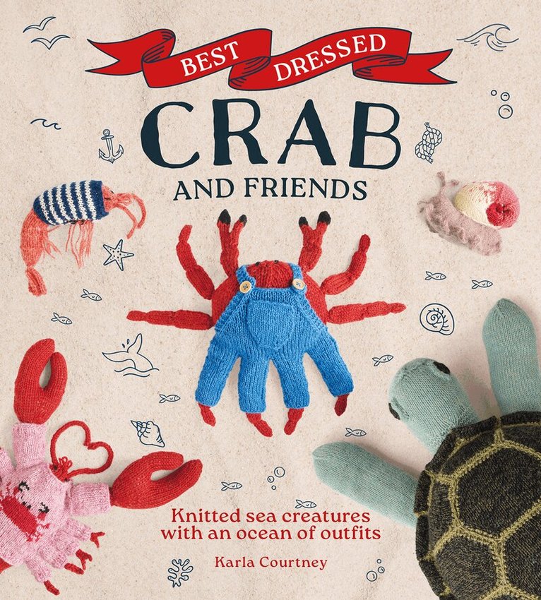 Karla Courtney - Best Dressed Crab and Friends, Häftad