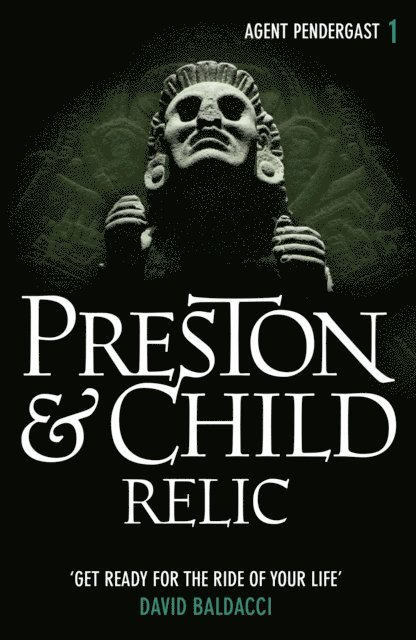 Douglas Preston, Lincoln Child - Relic, E-bok