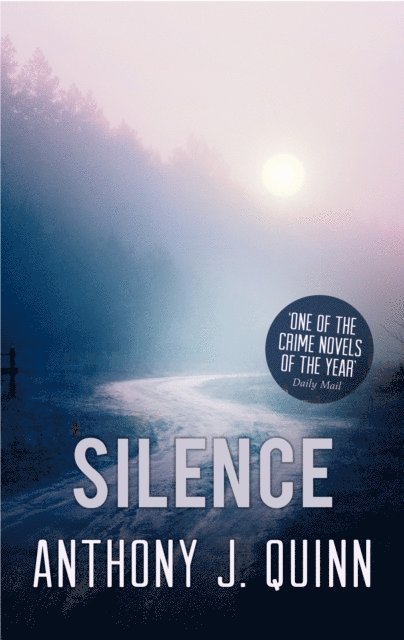 Anthony J. Quinn - Silence, E-bok