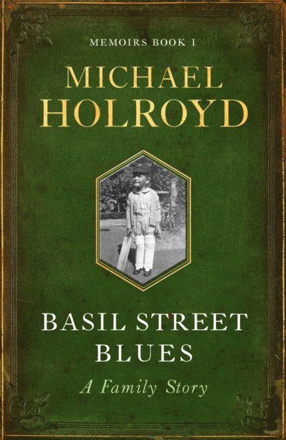 Michael Holroyd - Basil Street Blues: A Family Story, E-bok