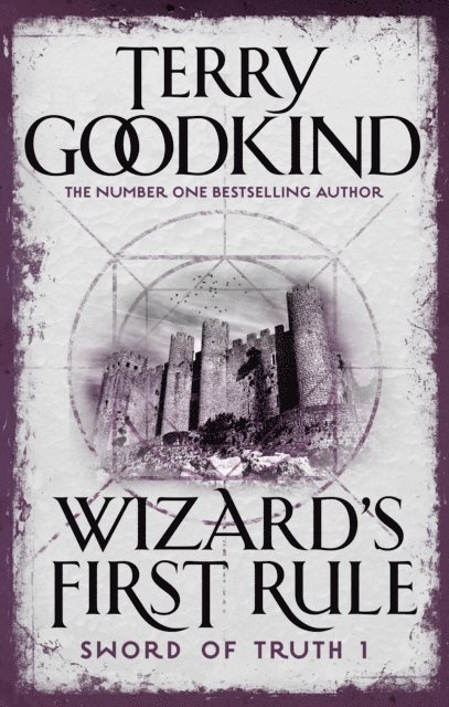 Terry Goodkind - Wizard's First Rule, E-bok