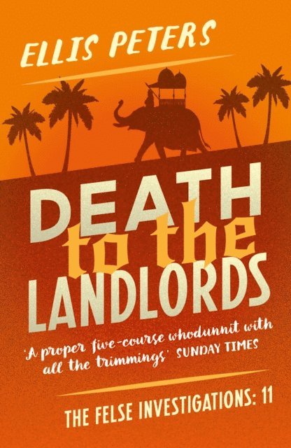 Ellis Peters - Death to the Landlords, E-bok