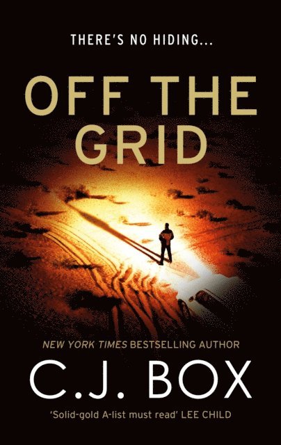 C.J. Box - Off the Grid, E-bok