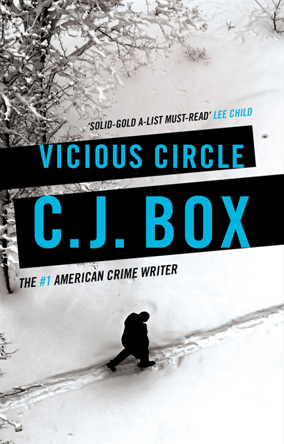 C.J. Box - Vicious Circle, E-bok