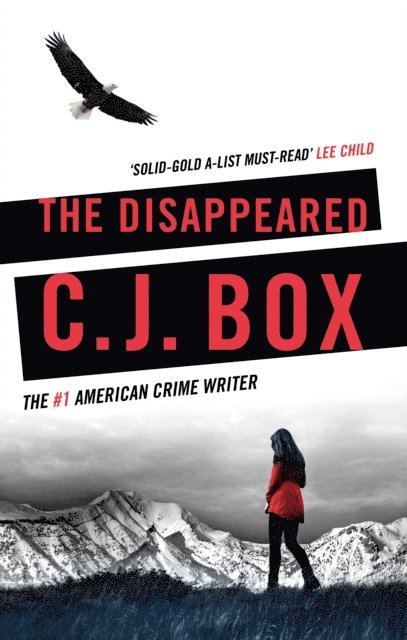 C.J. Box - Disappeared, E-bok