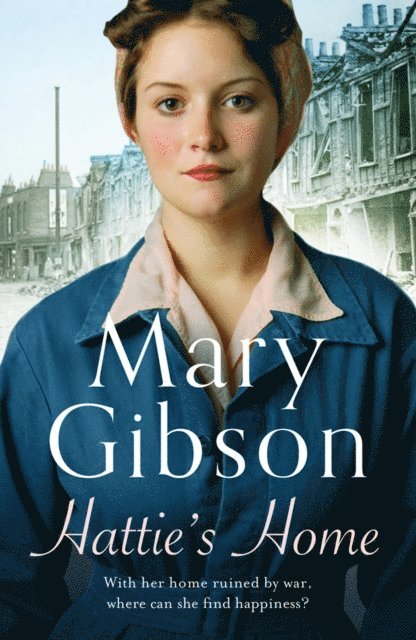 Mary Gibson - Hattie's Home, E-bok
