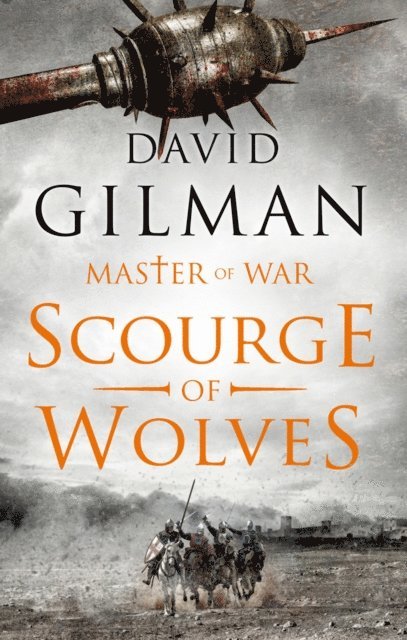 David Gilman - Scourge of Wolves, E-bok