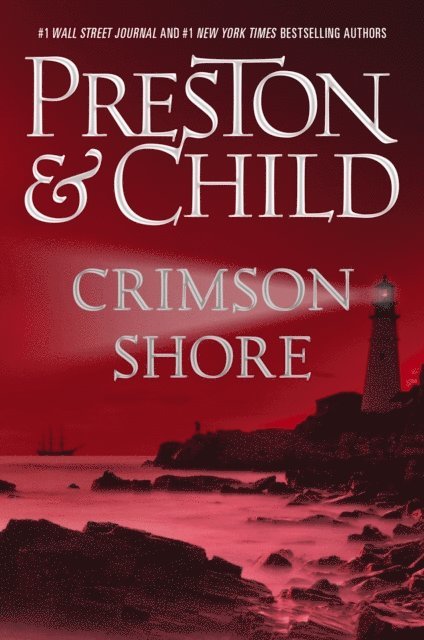 Douglas Preston, Lincoln Child - Crimson Shore, E-bok