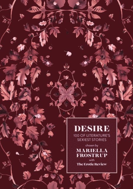 Mariella Frostrup, Erotic Review - Desire, E-bok