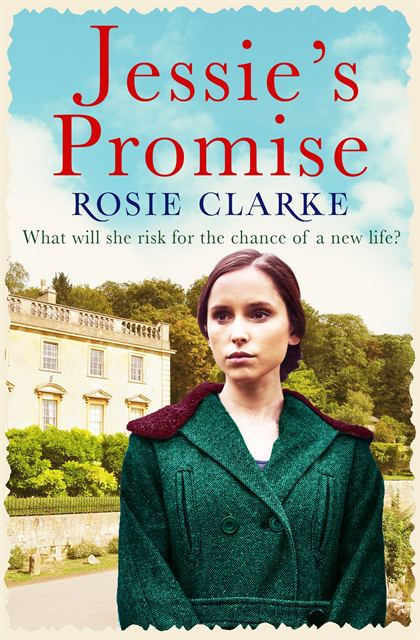 Rosie Clarke - Jessie's Promise, E-bok