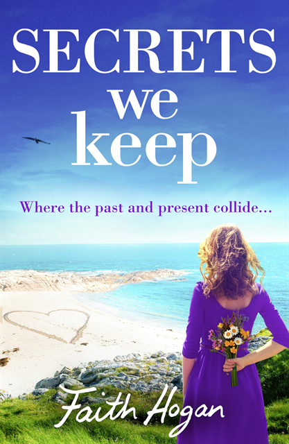 Faith Hogan - Secrets We Keep, E-bok