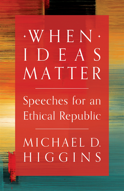 Michael D. Higgins - When Ideas Matter, E-bok