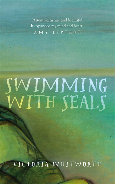 Victoria Whitworth - Swimming with Seals, E-bok