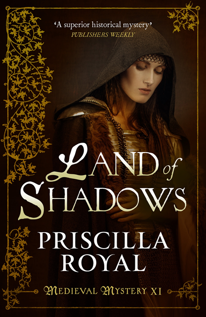 Priscilla Royal - Land of Shadows, E-bok