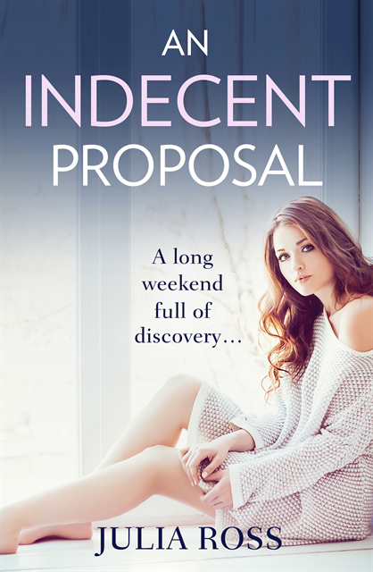 Julia Ross - Indecent Proposal, E-bok