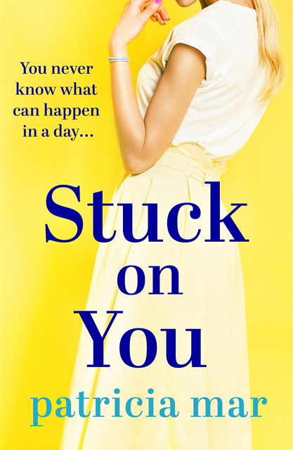 Patricia Mar - Stuck on You, E-bok