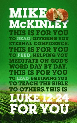 Mike McKinley - Luke 12 – 24 For You, Häftad