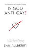 Is God Anti-gay?