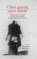 Open Graves, Open Minds