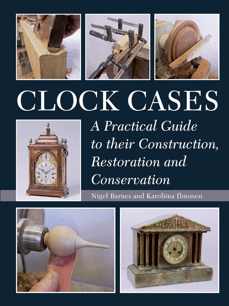 Nigel Barnes, Karoliina Ilmonen - Clock Cases, Inbunden. Tillgänglighet: Lägg i varukorg