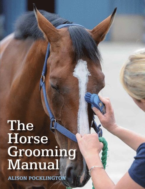 Alison Pocklington - Horse Grooming Manual, E-bok. Tillgänglighet: Lägg i varukorg