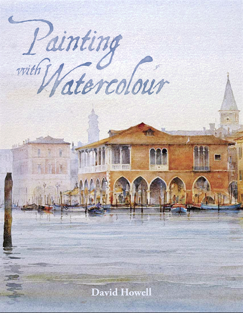 David Howell - Painting with Watercolour, E-bok