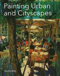 Painting Urban and Cityscapes