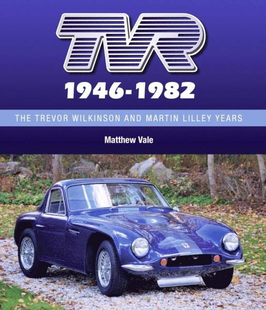 Matthew Vale - TVR 1946-1982, E-bok