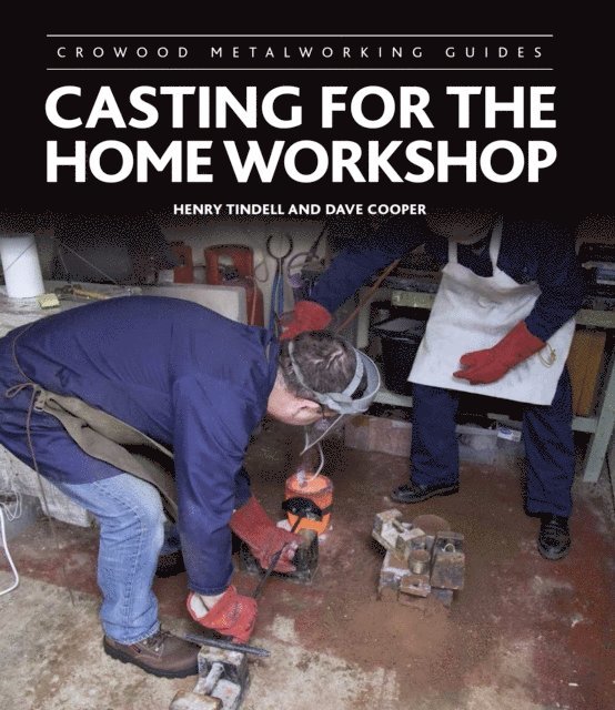 Dave Cooper, Henry Tindell - Casting for the Home Workshop, E-bok