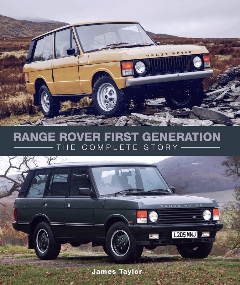 James Taylor - Range Rover First Generation, Inbunden