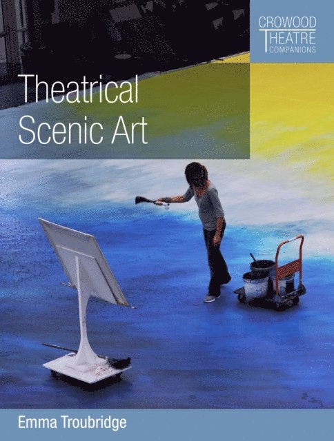 Emma Troubridge - Theatrical Scenic Art, E-bok. Tillgänglighet: Lägg i varukorg