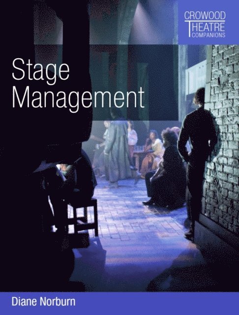 Diane Norburn - Stage Management, E-bok